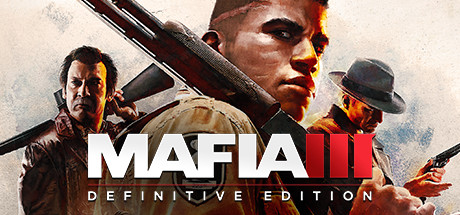 黑手党3:最终版/四海兄弟3决定版/Mafia III: Definitive Edition