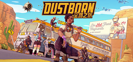 尘路之旅/Dustborn（更新v1.10）